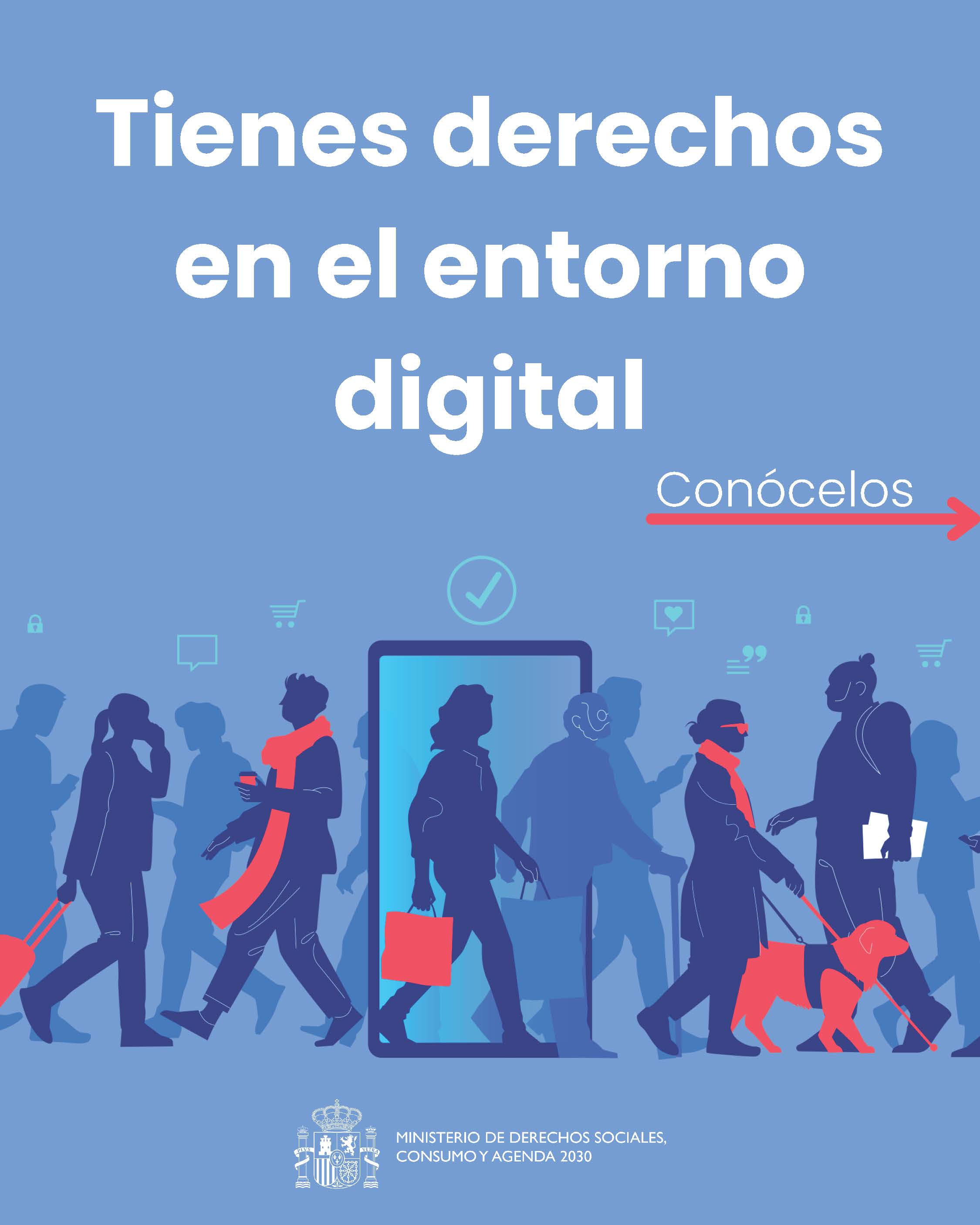 Tienes derechos entorno digital